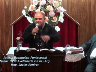 Aprovechando bien el tiempo en Dios. Hno. Javier Almirón. 05-05-2012