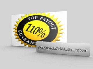 Sell Gold To The no.1 Rated Sarasota Cash For Gold Buyer