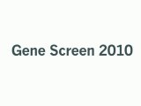 Gene Screen 2010 - Call for Submissions!