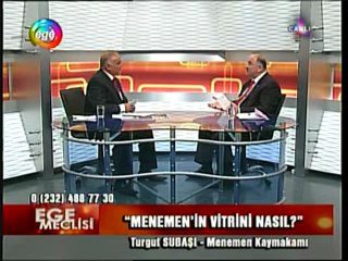 11 Mayıs 2012 Menemen Kaymakamı Turgut Subaşı ve Ali talak - 2