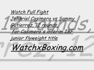 Casimero's interim IBF junior flyweight title Fight Live