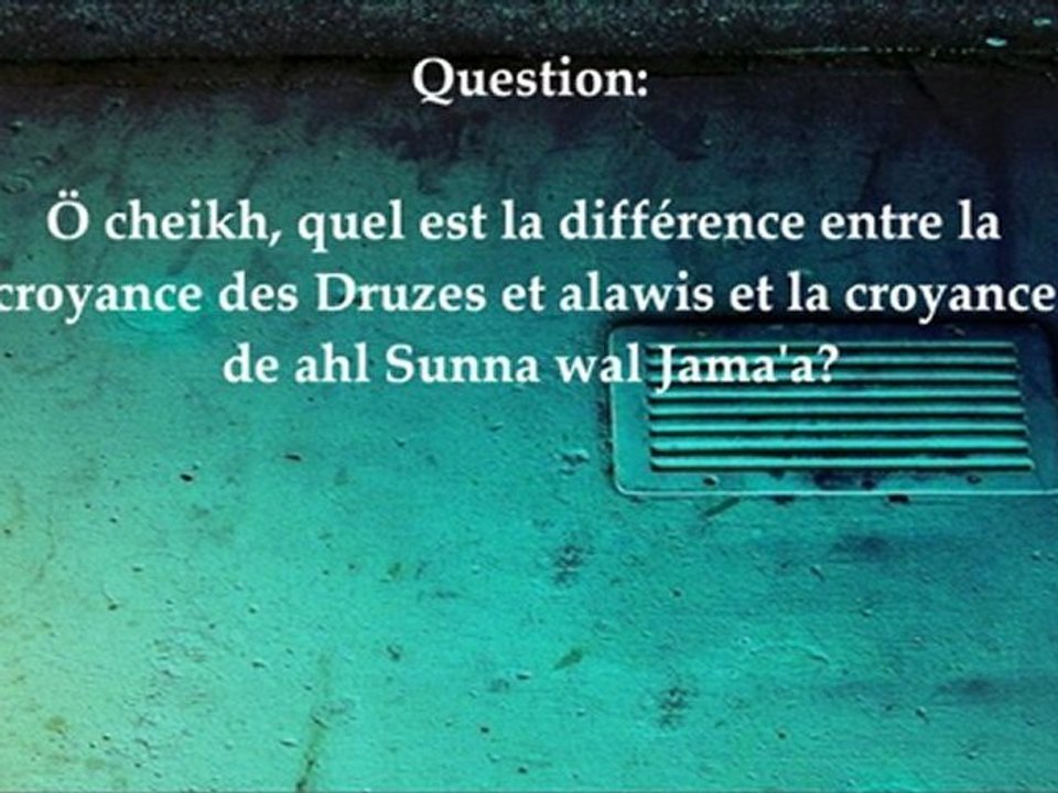 Les druzes - Cheikh al Albani