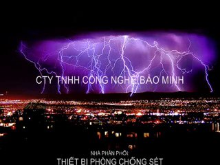 CHỐNG SÉT, TÌM HIỂU VÀ PHÒNG CHỐNG SÉT ĐÁNH