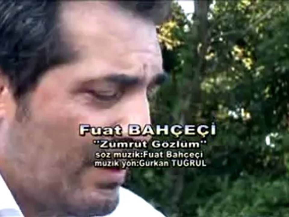 Fuat Bahçeci - Zümrüt Gözlüm