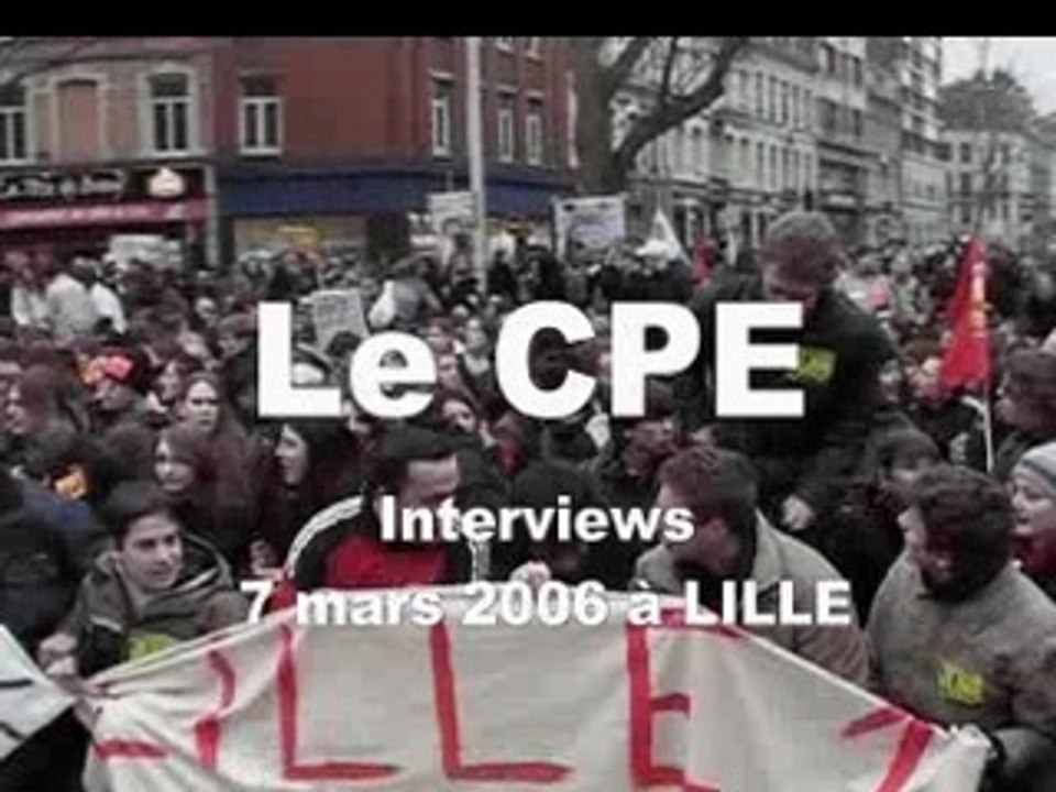 Le CPE: interviews de manifestants