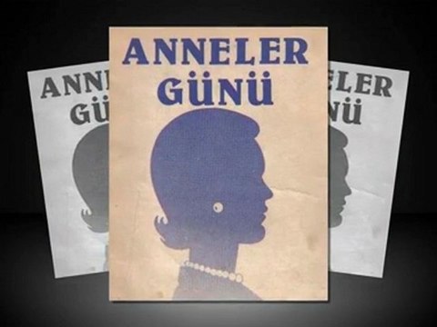 Seniha Söylüyor : Annem !.. Anneler Günü'nüz Kutlu Olsun !..