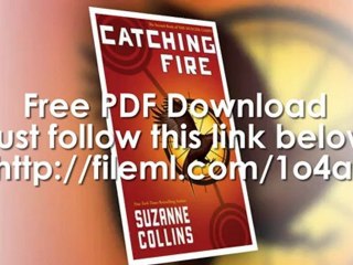 catching fire PDF DOWNLOAD