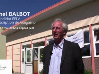 Législatives: Michel Balbot  (ex) candidat EELV à Guingamp
