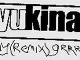 Yukina - My Remix Grrrl