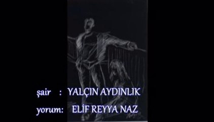 ELİF REYYA NAZ-YALÇIN AYDINLIK     ANNE ELİMDEN TUT YOKSA BÜYÜYECEĞİM