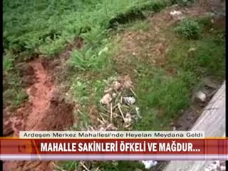 ARDEŞEN MERKEZ MAHALLESİ HEYELAN