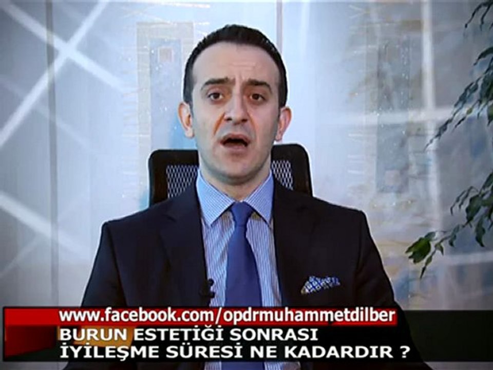 Burun estetiği  sonrası iyileşme süresi ne kadardır? - Op.Dr.Muhammet DİLBER