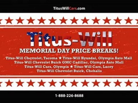 MEMORIAL DAY CAR SALE - Chehalis, Mckenna, Olympia - Chevy, Hyundai, GMC, Buick Deals 888.226.8688