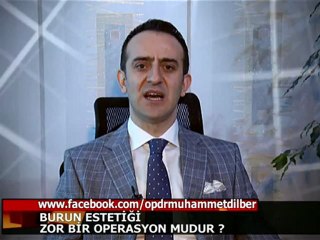Burun estetiği zor bir operasyon mudur? - Op.Dr.Muhammet Dilber
