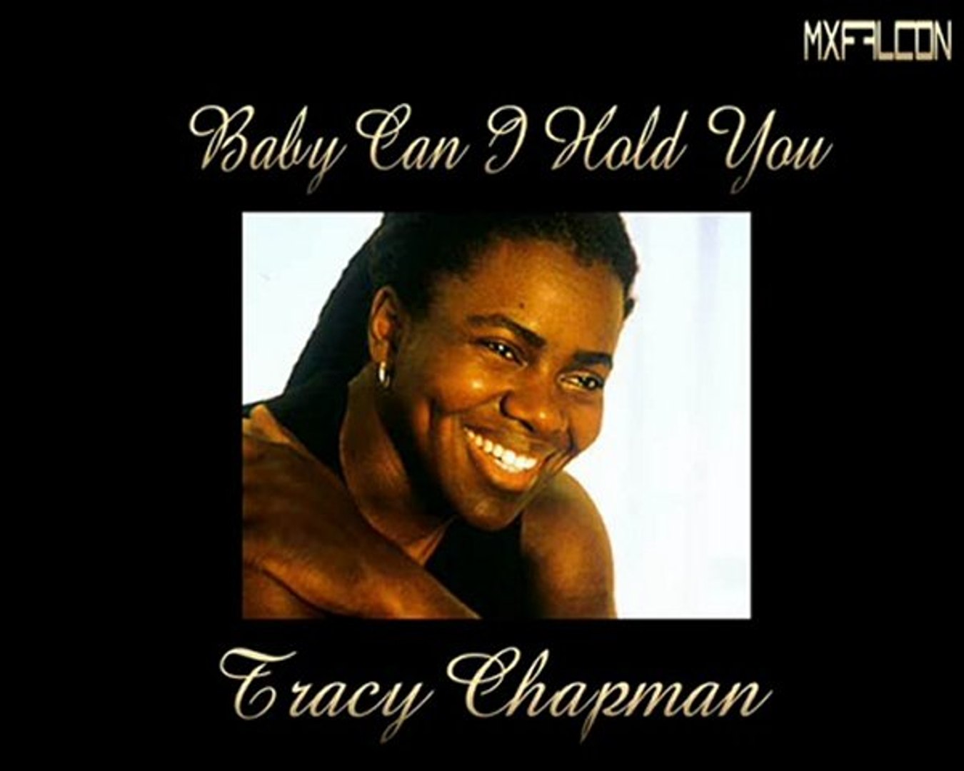 Baby Can I Hold You -Tracy Chapman-Legendado - Vídeo Dailymotion