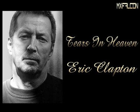 Tears In Heaven-Eric Clapton-Legendado