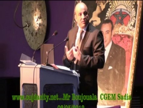 dris boujouala / CGEM région de l'oriental rencontre sous le théme / L'emploi . la formation . et les relation sociales au coeur du développement régional saidia 8 Mai 2012