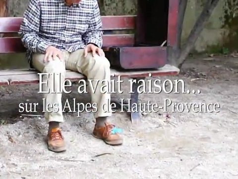 Dans les Alpes de Haute-Provence, on ne sait jamais sur quoi on va tomber...