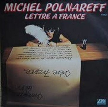Michel Polnareff - Lettre a France