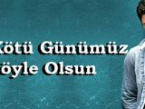 Gökhan Keser - En Kötü Günümüz Böyle Olsun (Remix by Dj Engin Akkaya)