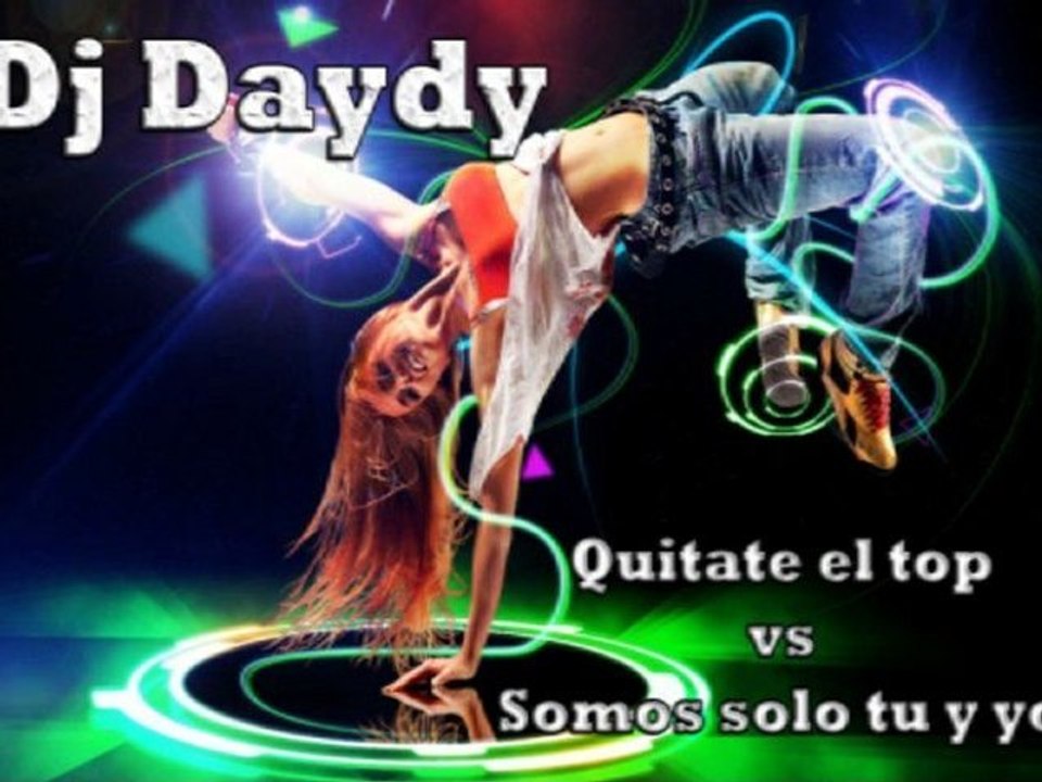 Daddy Yankee vs Kiko Rivera Quitate el top Lovumba (Solo somos tu y yo) - Dj Daydy