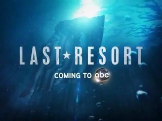 Last Resort New ABC Series Official Trailer (Premier 2012 Fall)