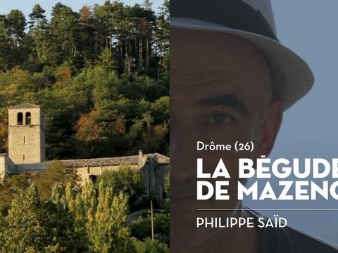 La Bégude-de-Mazenc, village perché de la Drôme, le coup de cœur de Philippe - Bienvenue chez vous !