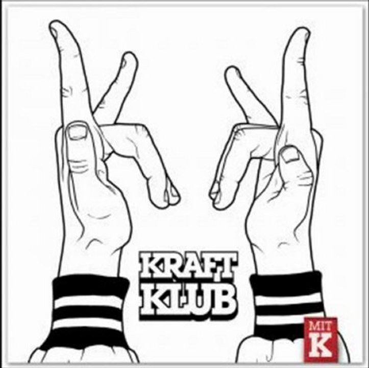 Kraftklub - mein leben
