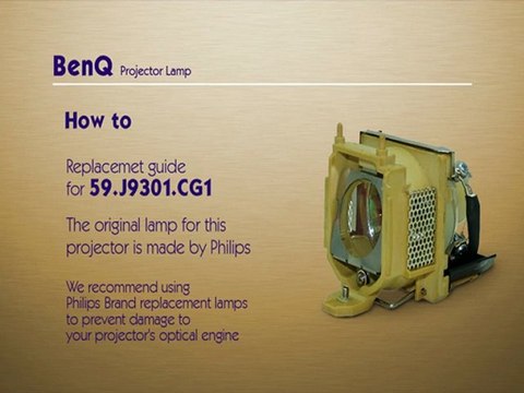 BENQ 59.J9301.CG1 Lamp Replacement Video Guide