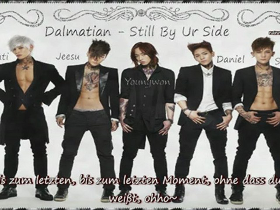 Dalmatian - Still By Ur Side [german sub]