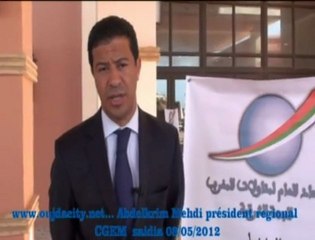 Mr Mehdi abdelkrim président  régional de la CGEM  a saidia  le 08/05/2012