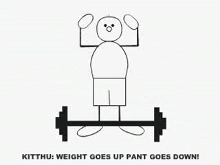 KITTHU: Weight Goes Up Pant Goes Down!