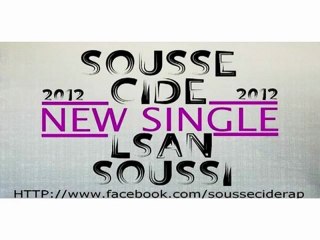 Sousse C.I.D.E - Lsan Soussi - Rap Marocain (New Single) 2012