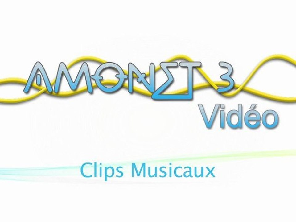 Réalisation de Clips Musicaux - Amonet 3 Vidéo