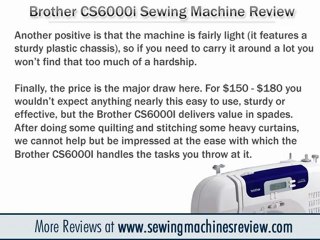 A look at the Brother CS6000i  Sewing Machine