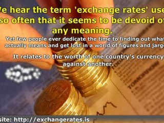 Exchange Rates - Knowing the Basics