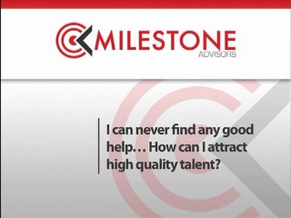 How Can I Attract High Quality Talent?