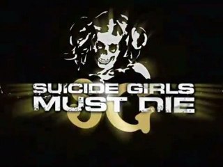 Suicide Girls Must Die - Trailer