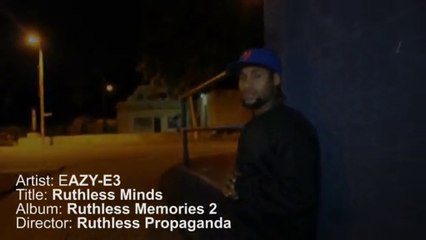 Eazy-E3 "Ruthless Minds" (Tribute To Eazy-E)