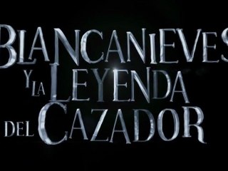 Blancanieves y la Leyenda del Cazador Spot7 HD [10seg] Español