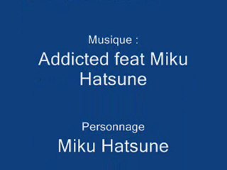Addicted Miku Hatsune