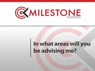 In What Areas Will You Be Advising Me?