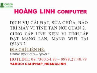 Sửa chữa máy tính tận nhà quận 2 - 08 7300 5483