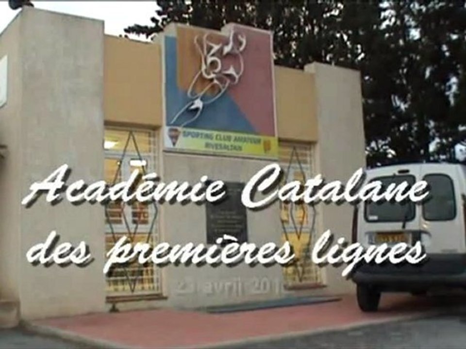 ACADEMIE CATALANE DES PREMIERES LIGNES