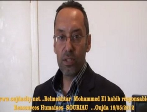 Mr Belmokhtar Mohammed El habib résponssable Ressources humaines du groupe SOURIAU zone franche Aéroportuaire Tanger Maroc