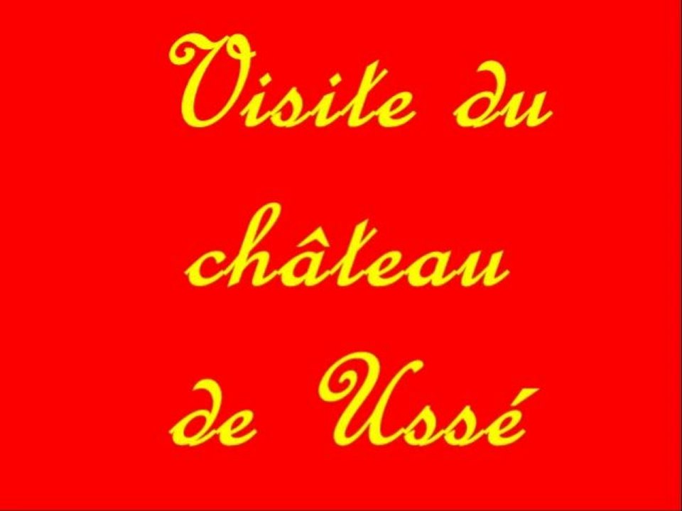 Visite du château de ussé