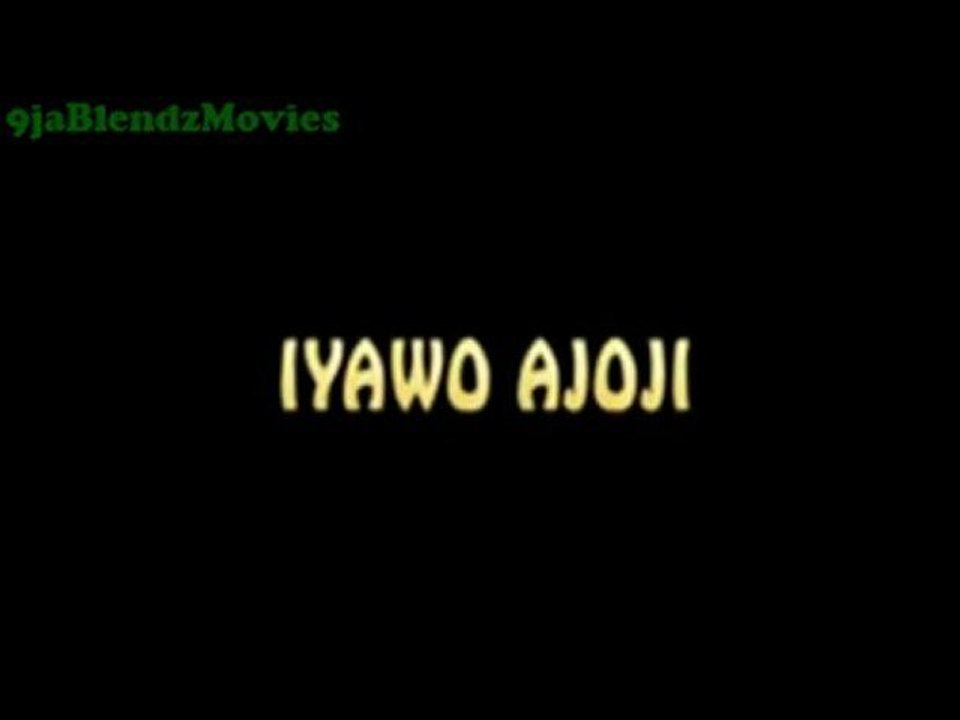 Iyawo Ajoji - 1