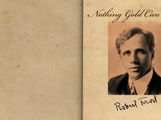 “Nothing Gold Can Stay” by Robert Frost (Poetry Reading)