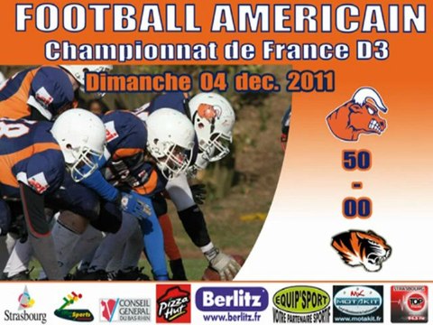 Football Américain Strasbourg: Minotaure - Tigres du 04/12/2011