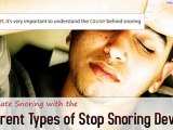 Eliminate Snoring with the Different Types of Stop Snoring Devices